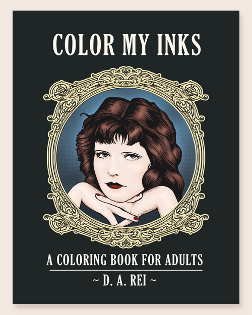 Color My Inks Coloring Book by D. A. Rei