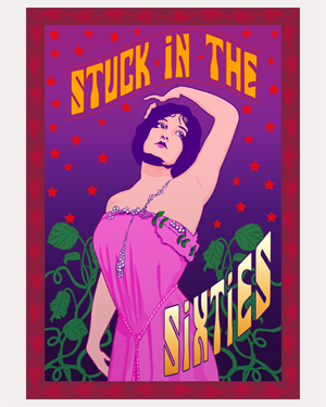 Stuck in the Sixties by D. A. Rei