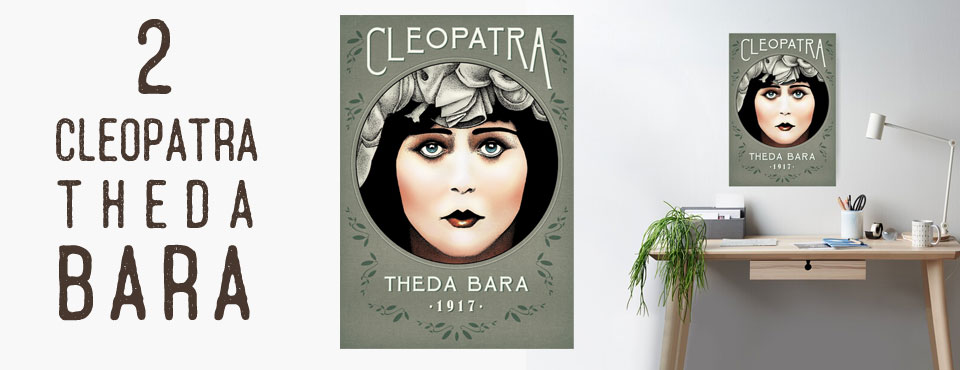 Theda Bara as Cleopatra Poster