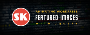 Animated WordPress Featured Images